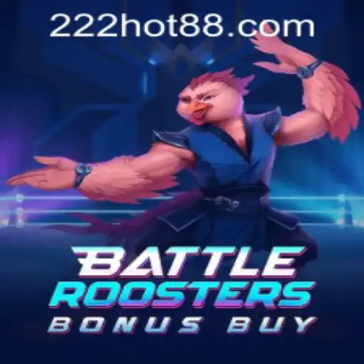 BattleRoostersBonusBuy: Unleashing a New Era in Gaming with 222hot PH Login