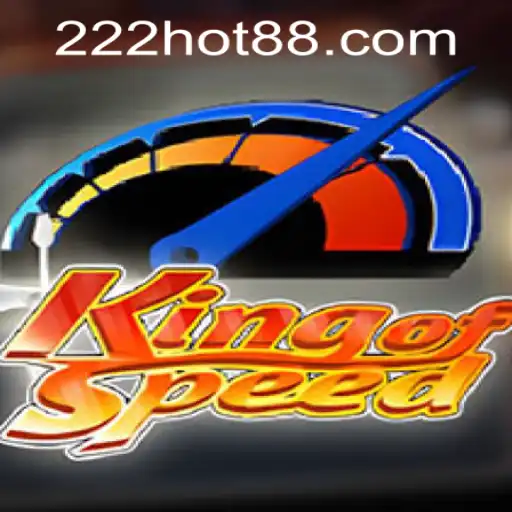 Exploring KingofSpeed: The Thrill of High-Speed Racing and the 222hot PH Login