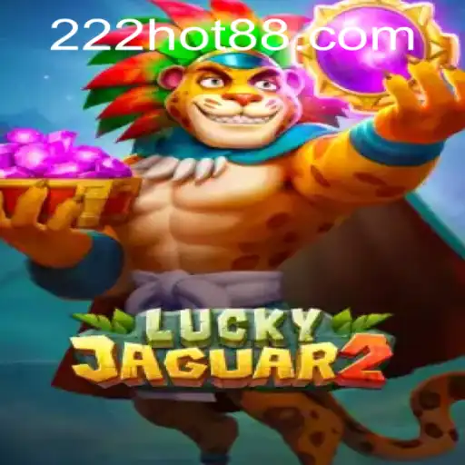 Unraveling the Excitement of Luckyjaguar2 and 222hot PH Login