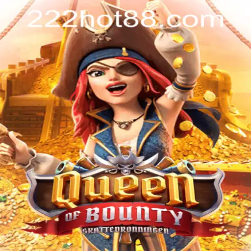 Exploring the Thrilling World of QueenofBounty and 222hot PH Login