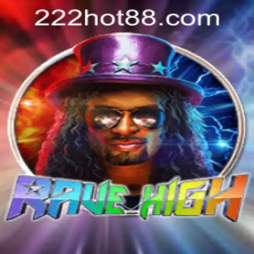 RaveHigh: The Ultimate Gaming Experience with 222hot PH Login
